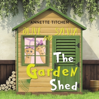 GARDEN SHED OLIVE & SYLVIA