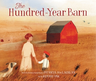 The Hundred-Year Barn The Hundred-Year Barn