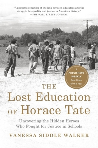 The Lost Education Of Horace Tate
