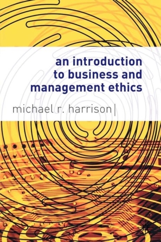 An Introduction to Business and Management Ethics