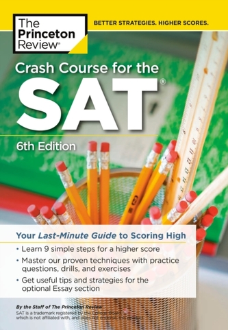 Crash Course for the SAT Crash Course for the SAT