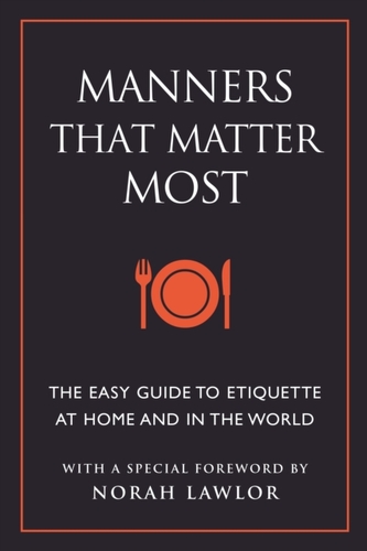 Manners That Matter Most