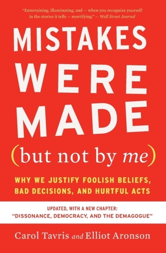 Mistakes Were Made (but Not by Me) Third Edition