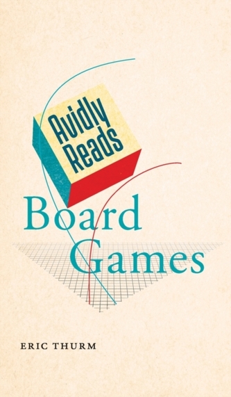 Avidly Reads Board Games