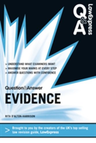 Law Express Question and Answer: Evidence Law (Q&A Revision Guide)
