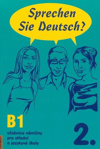 Sprechen Sie Deutsch - 2 kniha pro studenty