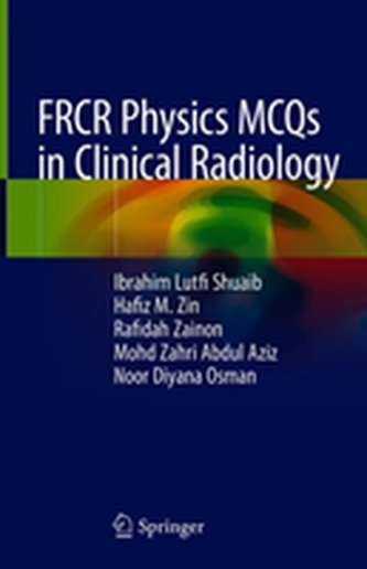 FRCR Physics MCQs in Clinical Radiology