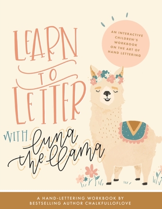 Learn to Letter with Luna the Llama Learn to Letter with Luna the Llama