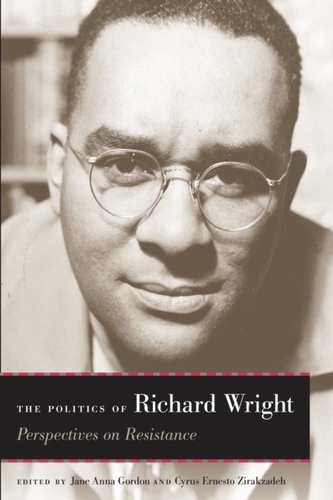 The Politics of Richard Wright