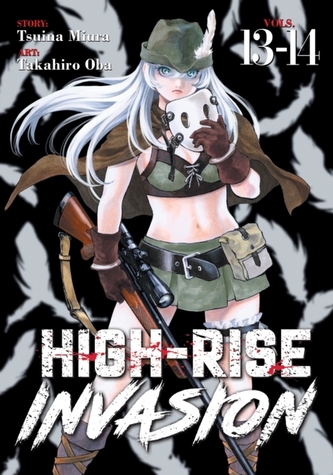 High-Rise Invasion Vol. 13-14