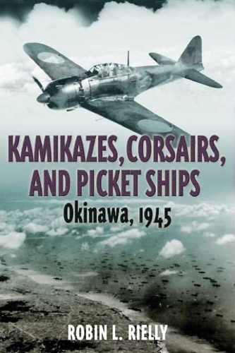 Kamikazes, Corsairs & Picket Ships