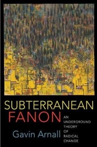 Subterranean Fanon