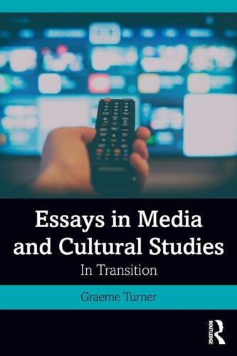 Essays in Media and Cultural Studies