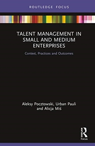 Talent Management in Small and Medium Enterprises