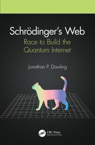Schroedinger's Web Schroedinger's Web