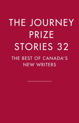 The Journey Prize Stories 32