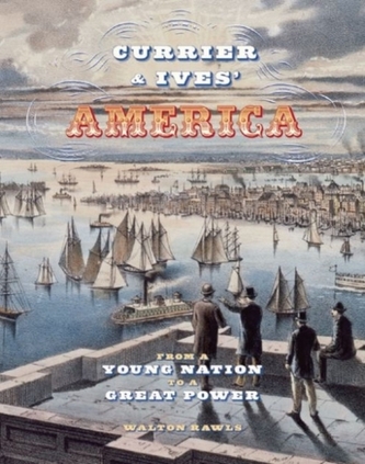 Currier & Ives' America Currier & Ives' America