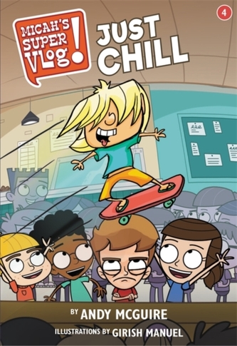 Micah's Super Vlog: Just Chill Micah's Super Vlog: Just Chill