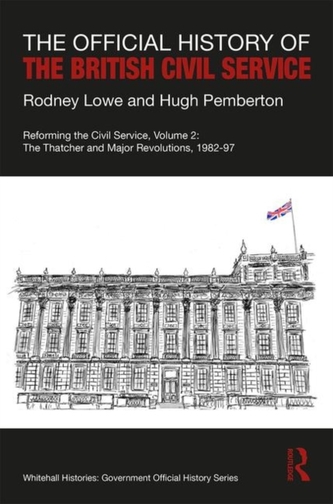 The Official History of the British Civil Service