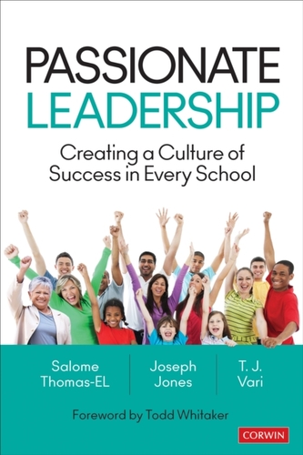 Passionate Leadership Passionate Leadership