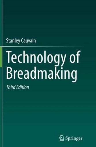 Technology of Breadmaking Technology of Breadmaking