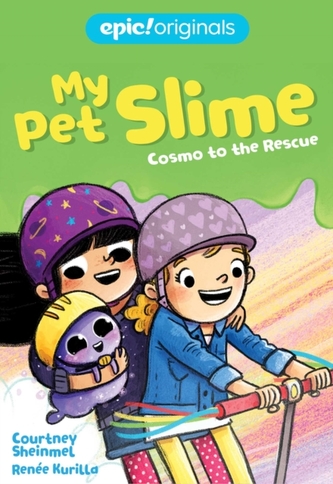 Cosmo to the Rescue (My Pet Slime Book 2)