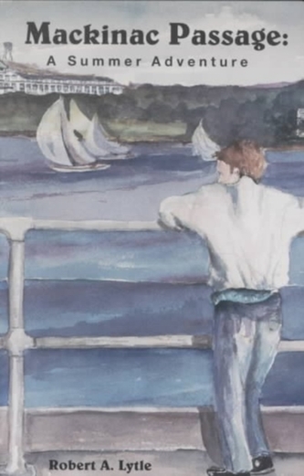 Mackinac Passage: A Summer Adventure