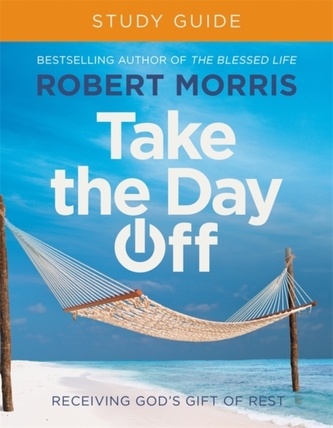 Take the Day Off Study Guide (Study Guide) Take the Day Off Study Guide (Study Guide)