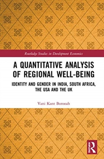 A Quantitative Analysis of Regional Well-Being
