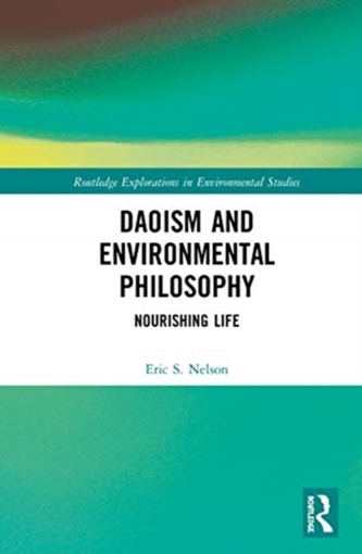 Daoism and Environmental Philosophy