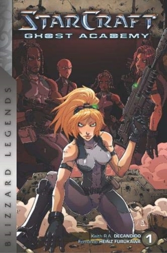 Starcraft: Ghost Academy - Volume 1 Starcraft: Ghost Academy - Volume 1