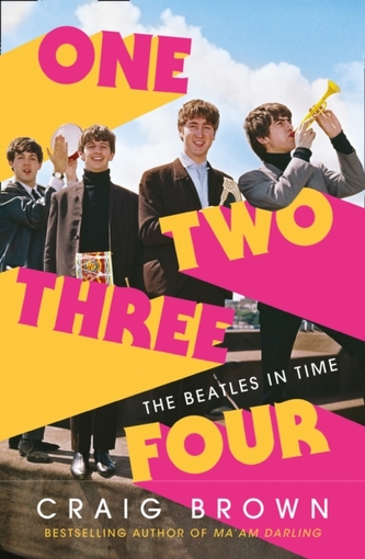 One Two Three Four: The Beatles in Time One Two Three Four: The Beatles in Time