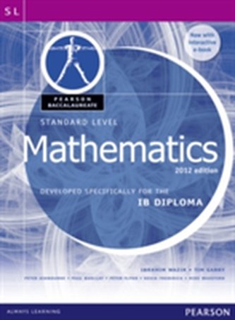 Pearson Baccalaureate Standard Level Mathematics Revised 2012 print and ebook bundle for the IB Diploma