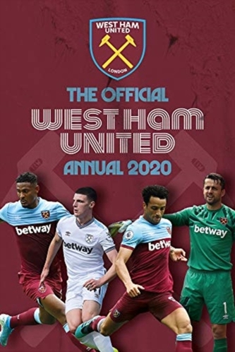The Official West Ham United Annual 2021