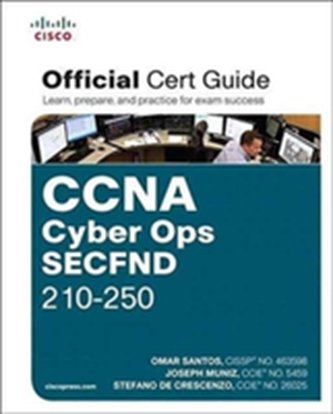 CCNA Cyber Ops SECFND #210-250 Official Cert Guide