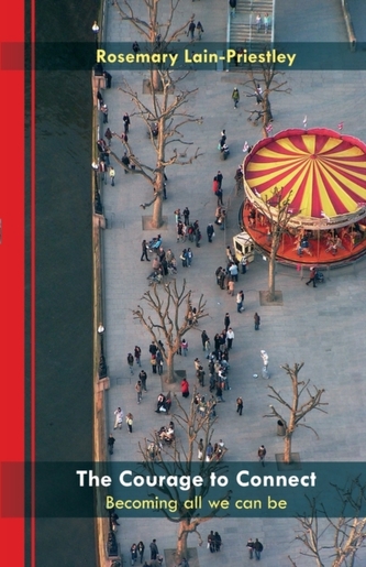 The Courage to Connect