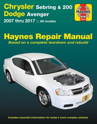 Chrysler Sebring 2007 Thru 2010, Sebring Convertible 2008 Thru 2010, Chrysler 200 2011 Thru 2017 & Dodge Avenger 2007 Th