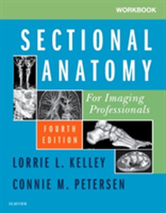 Workbook for Sectional Anatomy for Imaging Professionals
