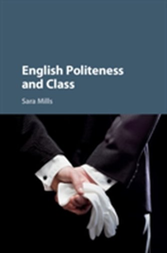 English Politeness and Class English Politeness and Class