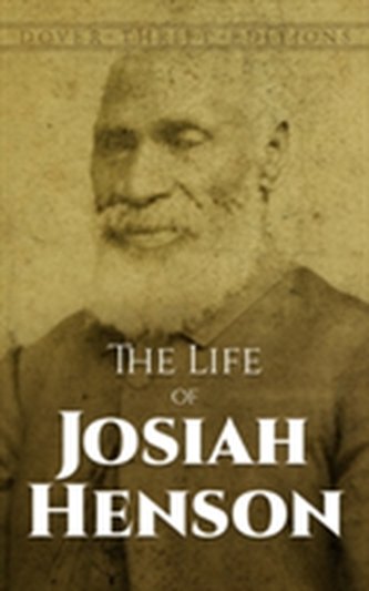 The Life of Josiah Henson