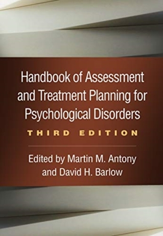 Handbook of Assessment and Treatment Planning for Psychological Disorders