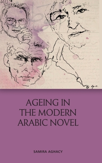 Aging in the Modern Arabic Novel