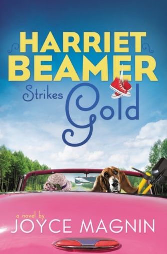 Harriet Beamer Strikes Gold Harriet Beamer Strikes Gold