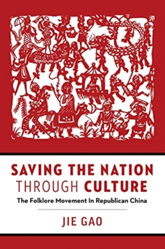 Saving the Nation through Culture