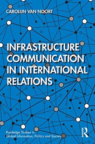 Infrastructure Communication in International Relations