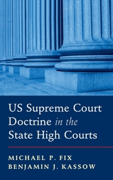 US Supreme Court Doctrine in the State High Courts