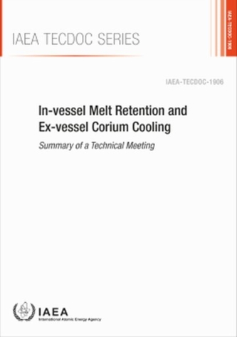 In-vessel Melt Retention and Ex-vessel Corium Cooling