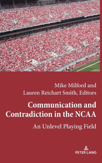 Communication and Contradiction in the NCAA