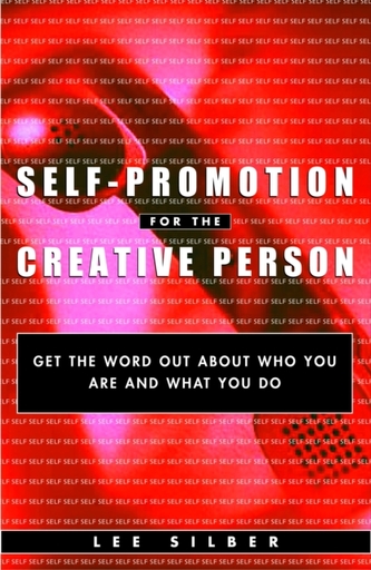 Self-Promotion For The Creative