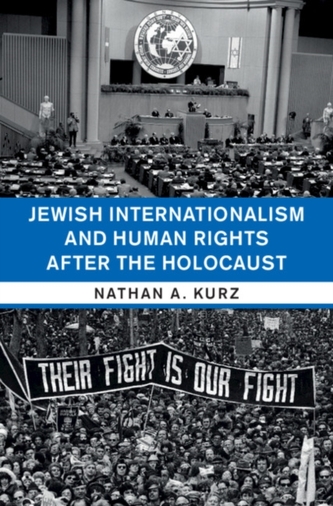Jewish Internationalism and Human Rights after the Holocaust Jewish Internationalism and Human Rights after the Holocaust